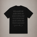 MIDNIGHT WHO AGAINST ME TEE